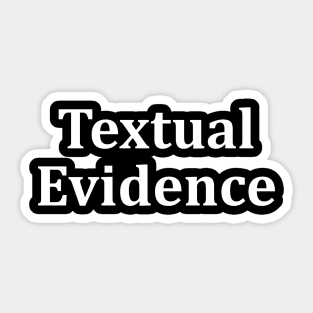 textual evidence Sticker